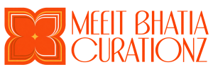 Meet Bhatia Curations